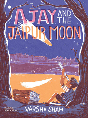 cover image of Ajay and The Jaipur Moon
